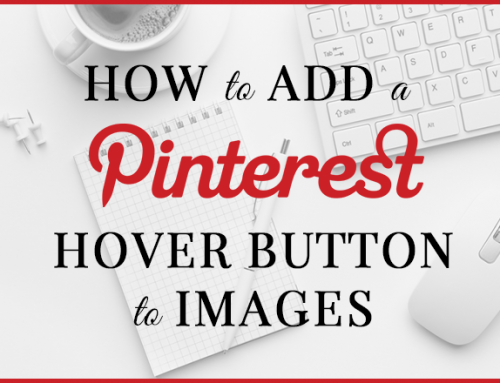 How to Add a Pin Hover Button to All of Your Images